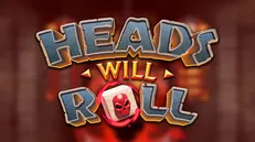 Heads Will Roll