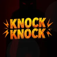 Knock Knock