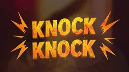 Knock Knock