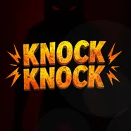 Knock Knock